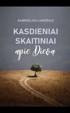 Kasdieniai skaitiniai apie Dievą