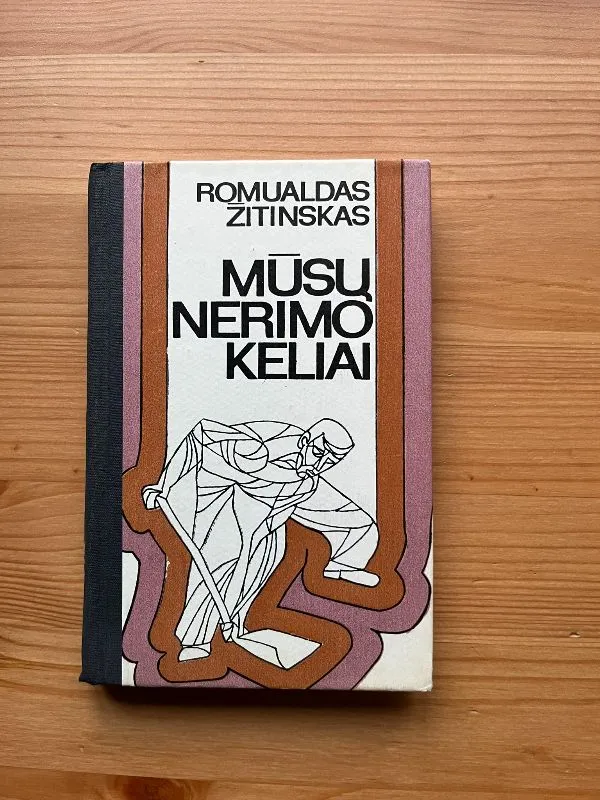 Mūsų nerimo keliai