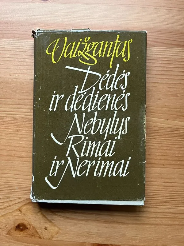 Dėdės ir dėdienės. Nebylys. Rimai ir Nerimai