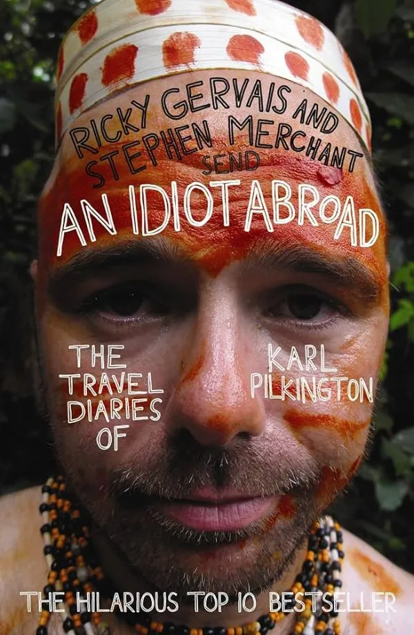 Ricky Gervais and Stephen Merchant sent an Idiot Abroad: The Travel Diaries