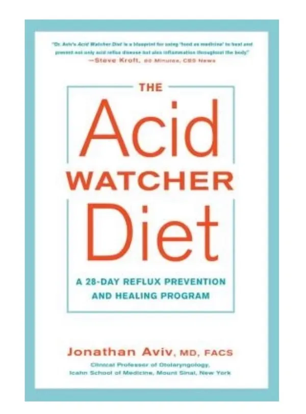 The Acid Watcher Diet