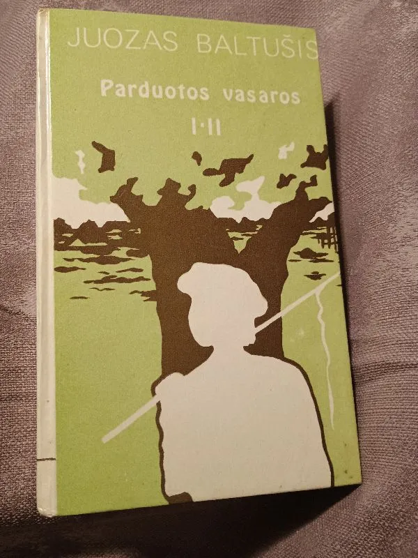 Parduotos vasaros I-II d.