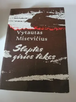 slaptas girios takas