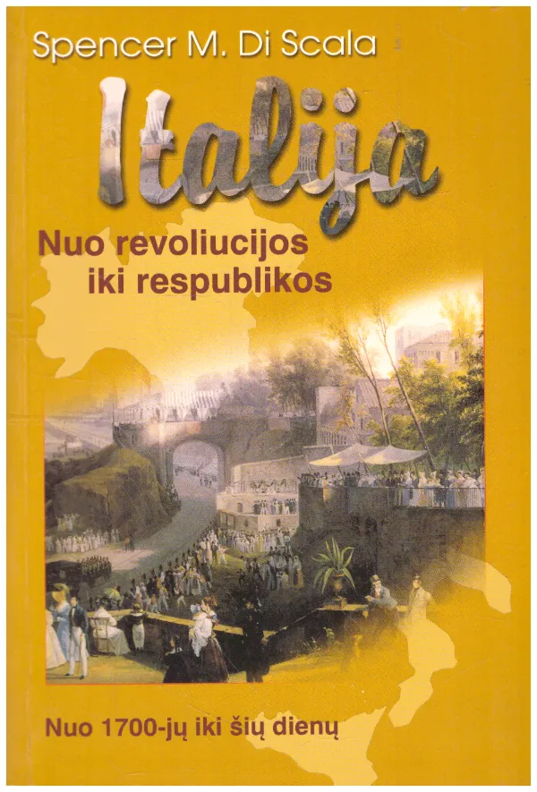 Italija. Nuo revoliucijos iki respublikos