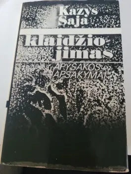 Klaidžiojimas. Apysakos, apsakymai