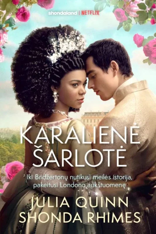 Karalienė Šarlotė. Ciklo „Bridžertonai“ knyga