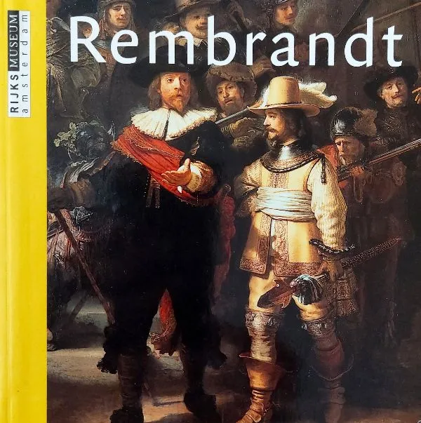 Rembrandt Rijks Museum Amsterdam
