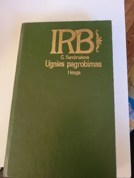 Ugnies pagrobimas I dalis