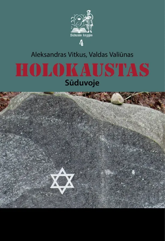 Holokaustas Sūduvoje. Enciklopedinis žinynas