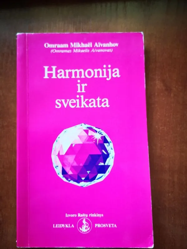 Harmonija ir sveikata