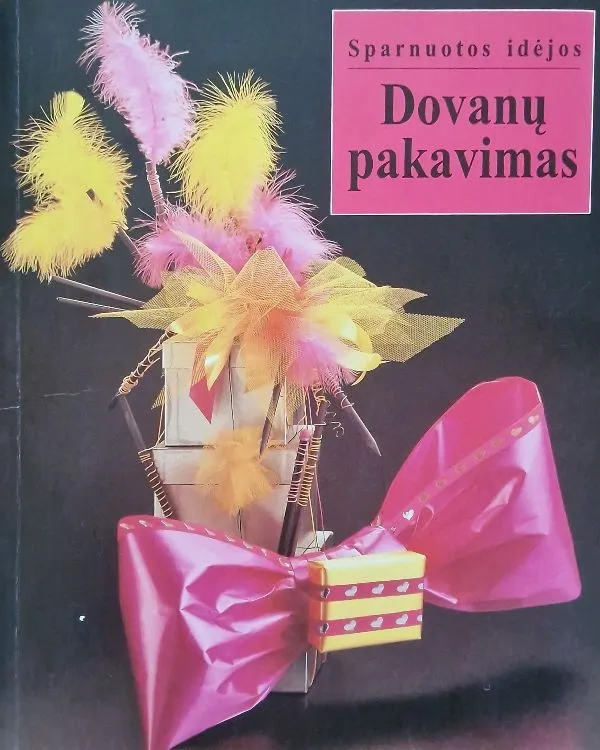 Sparnuotos idėjos. Dovanų pakavimas