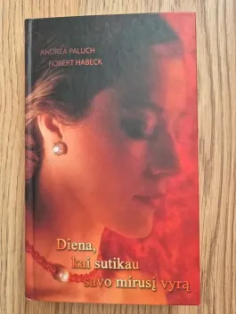 Diena, kai sutikau savo mirusį vyrą