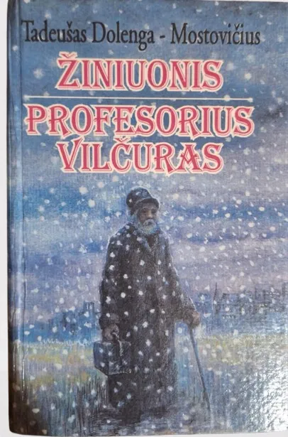 Žiniuonis. Profesorius Vilčuras