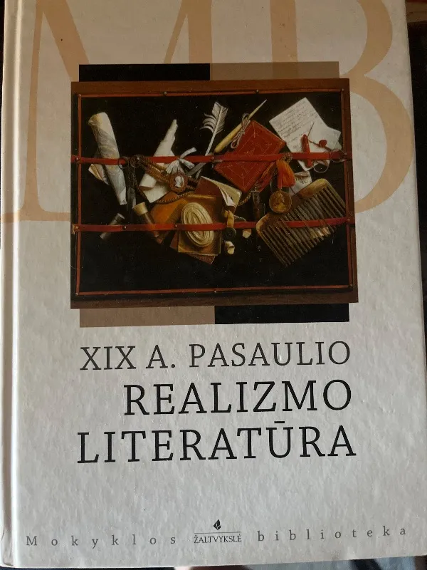 19 a. Pasaulio realizmo literatūra