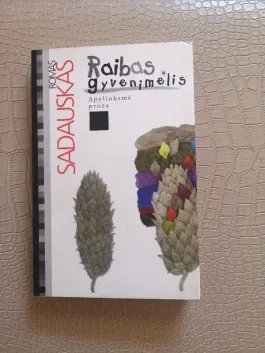 Raibas gyvenimėlis