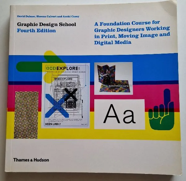 Graphic Design School (fourth edition)