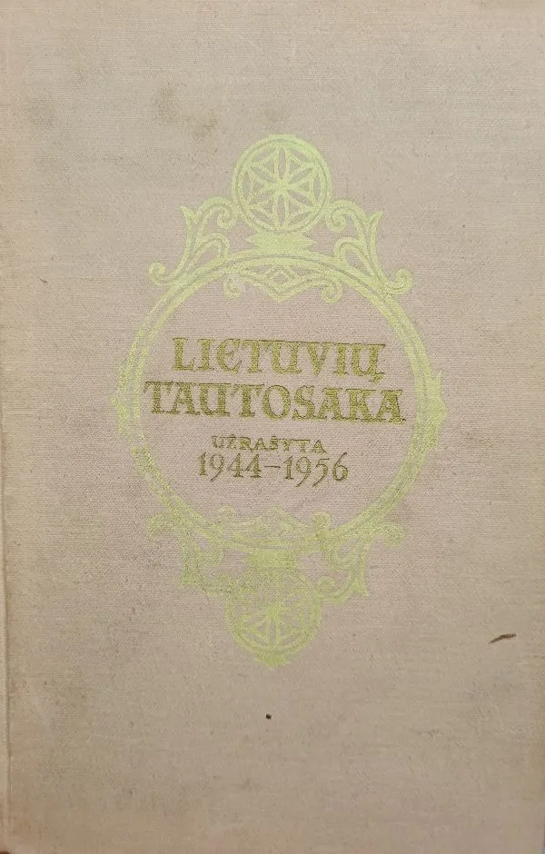 Lietuvių tautosaka, užrašyta 1944–1956
