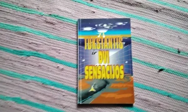 Tūkstantis ir dvi sensacijos