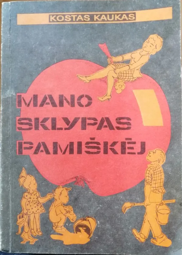 Mano sklypas pamiškėj