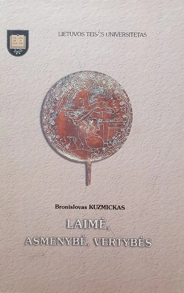 Laimė, asmenybė, vertybės