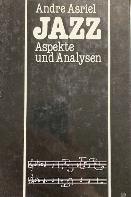 Jazz Aspekte und Analysen