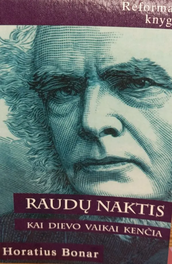 Raudų naktis. Kai Dievo vaikai kenčia