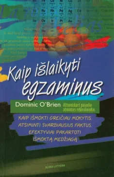 Kaip išlaikyti egzaminus