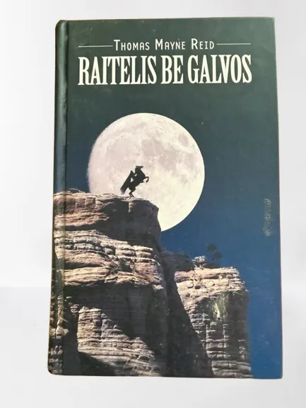 Raitelis be galvos