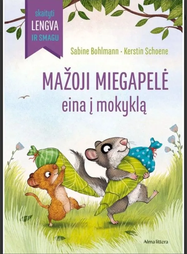 Mažoji miegapelė eina į mokyklą. Skaityti lengva ir smagu!