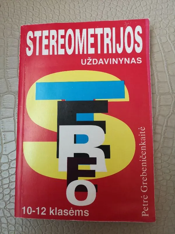 Stereometrijos uždavinynas 10-12 klasėms