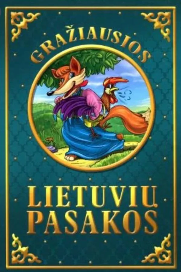 Gražiausios Lietuvių Pasakos