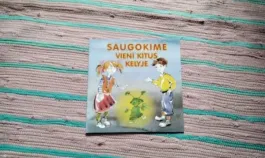 Saugokime Vieni Kitus Kelyje
