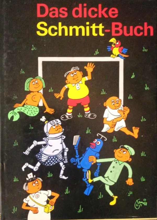 Das dicke Schmitt-Buch - Storoji Schmitto knyga