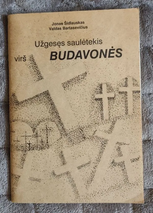 Užgesęs saulėtekis virš Budavonės