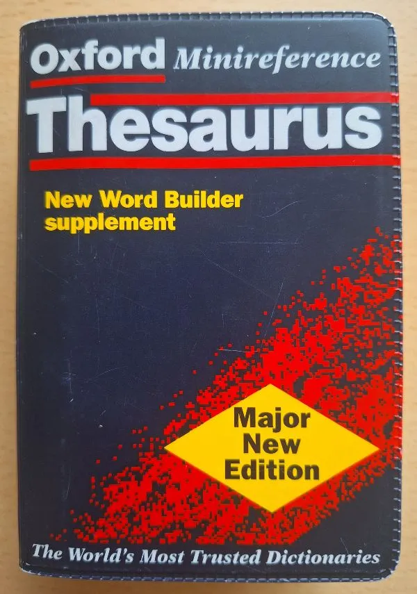 Oxford Minireference Thesaurus New Word Builder supplement Major New Edition