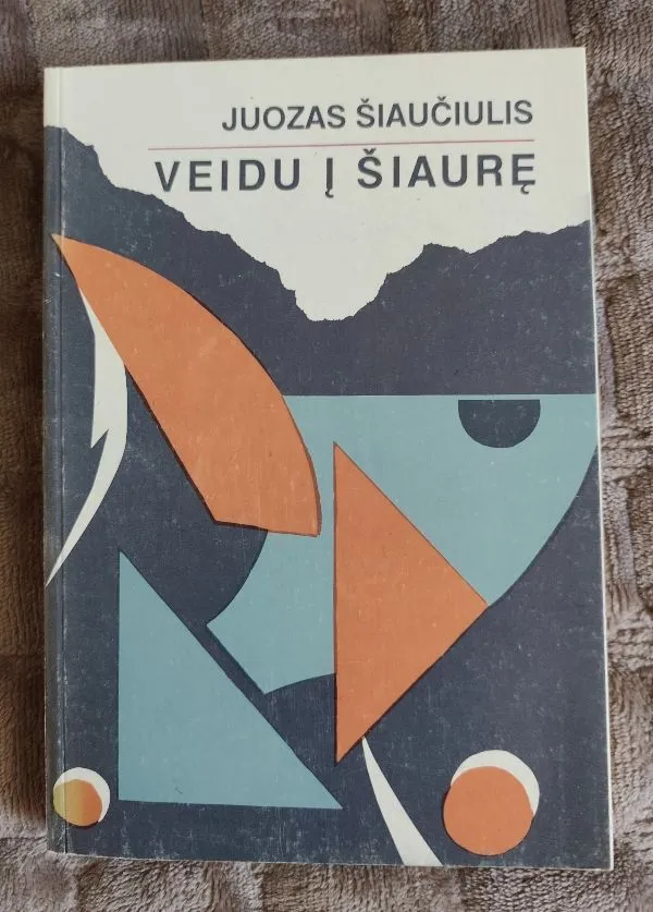 Veidu į šiaurẹ