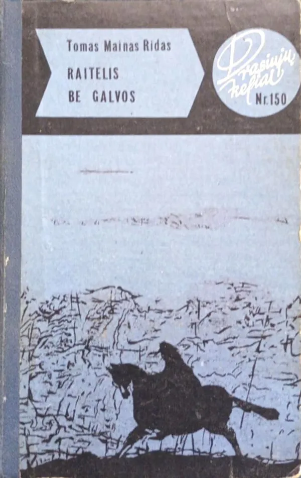 Raitelis be galvos