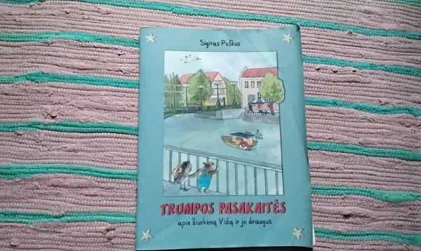 Trumpos pasakaitės apie žiurkėną Vidą ir jo draugus