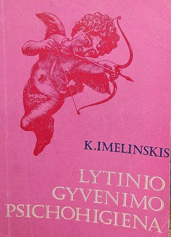 Lytinio gyvenimo psichohigiena