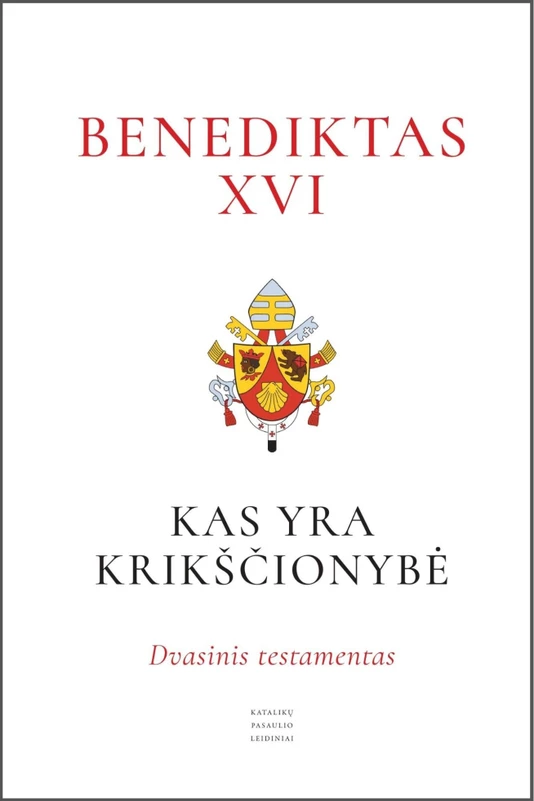 Kas yra krikščionybė? Dvasinis testamentas + NEMOKAMAS ATVEŽIMAS!
