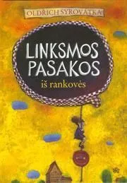 Linksmos pasakos iš rankovės