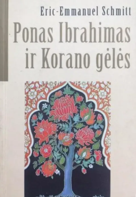 Ponas Ibrahimas ir Korano gėlės