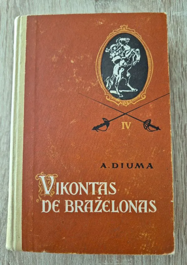 Vikontas de Brazelonas 4 dalis