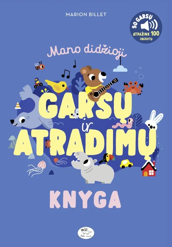Mano didžioji garsų ir atradimų knyga