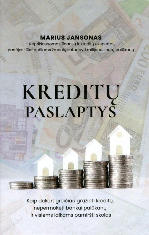 KREDITŲ PASTALPTYS
