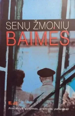 Senų žmonių baimės