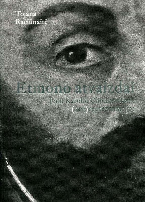 ETMONO ATVAIZDAI. Jono Karolio Chodkevičiaus