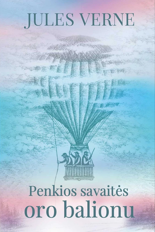 Penkios savaitės oro balionu