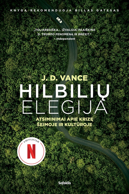 Hilbilių elegija. Atsiminimai apie krizę šeimoje ir kultūroje