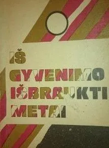 Iš gyvenimo išbraukti metai